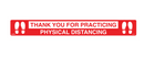 "Physical Distancing" Floor Sign